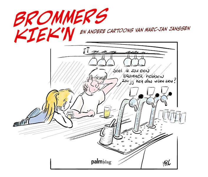 Brommers kiek'n - Marc-Jan Janssen (ISBN 9789493059658)