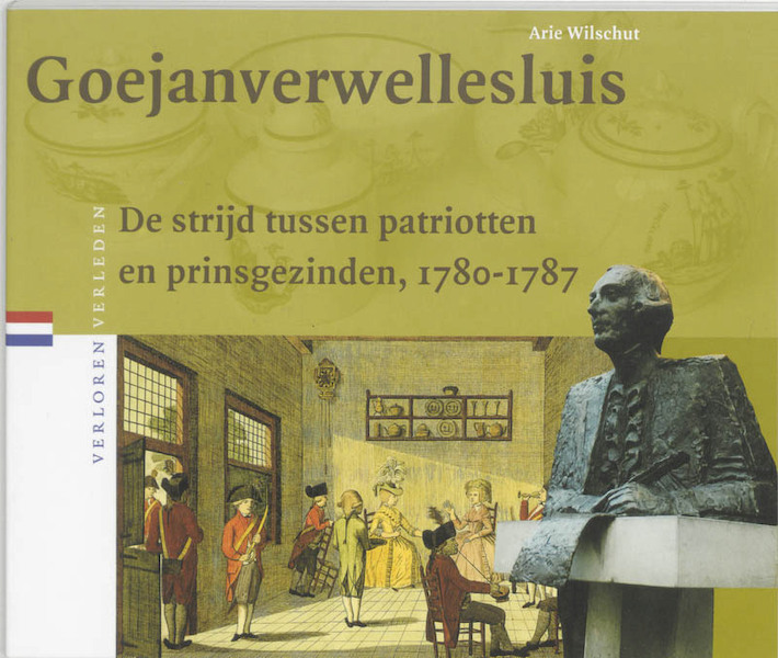 Goejanverwellesluis - A. Wilschut (ISBN 9789065504500)