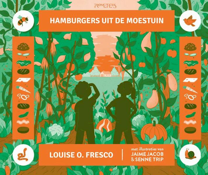 Hamburgers uit de moestuin - Louise O. Fresco (ISBN 9789044638615)