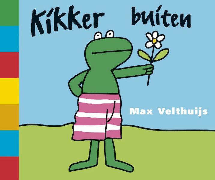 Kikker buiten Lapjesboek - Max Velthuijs (ISBN 9789025848644)