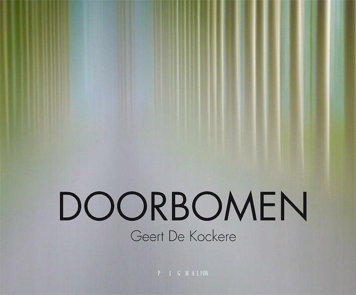 Doorbomen - Geert De Kockere (ISBN 9789080039209)