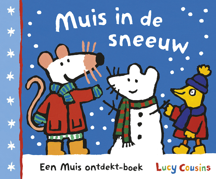 Muis in de sneeuw - Lucy Cousins (ISBN 9789025884024)