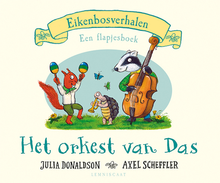 Het orkest van Das - Julia Donaldson (ISBN 9789047713852)