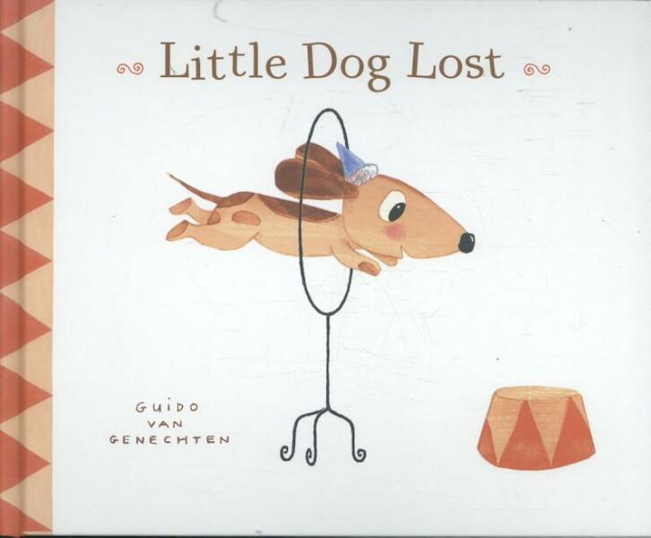 Little Dog Lost - (ISBN 9781605372297)