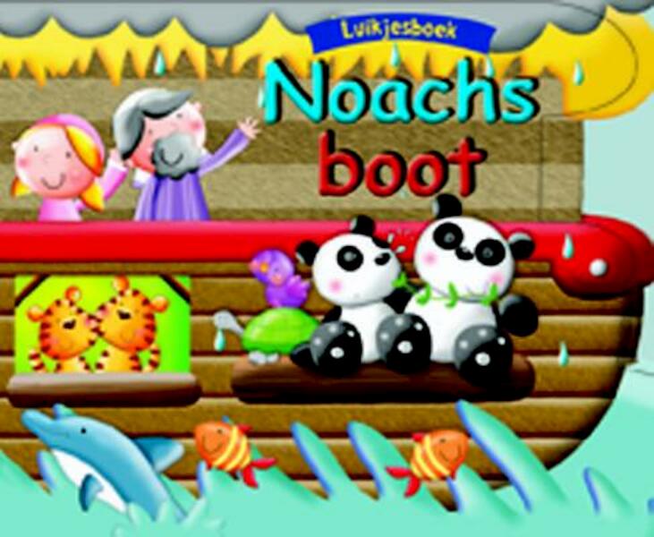 Noachs boot - Juliet David (ISBN 9789033831928)