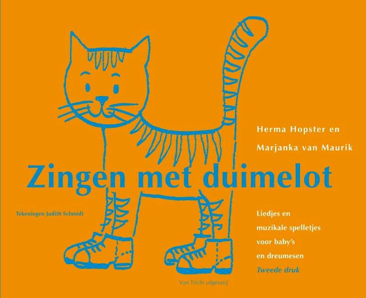 Zingen met duimelot - H. Hopster, Herma Hopster, M. van Maurik, Marjanka van Maurik (ISBN 9789077822395)