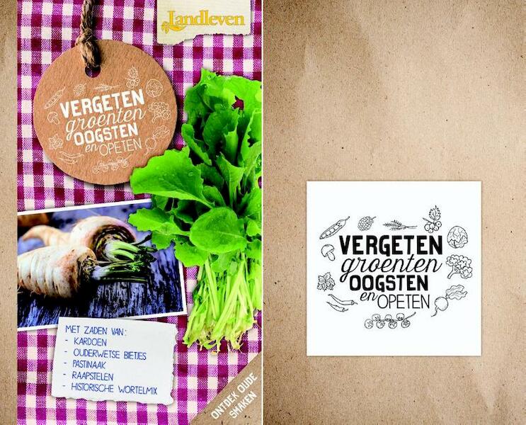 Vergeten groenten oogsten en opeten - (ISBN 9789045319599)