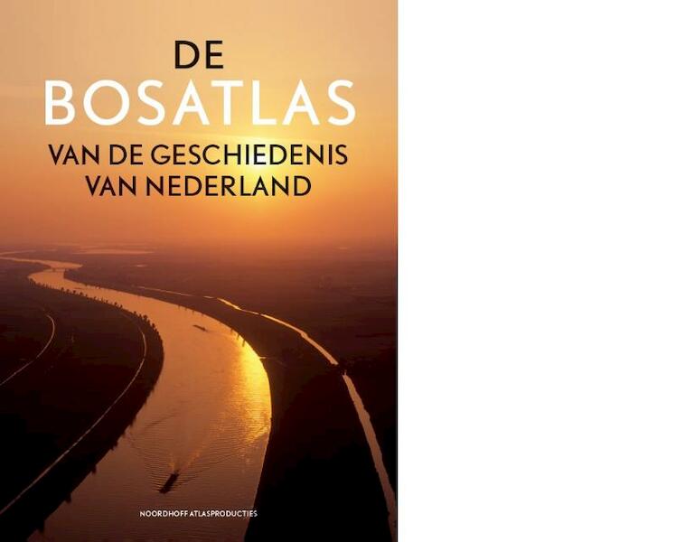 De bosatlas van de geschiedenis - (ISBN 9789001120948)