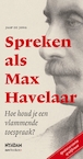 Spreken als Max Havelaar (e-Book) - Jaap de Jong (ISBN 9789046814604)