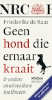 Geen hond die ernaar kraait (e-Book) - Friederike de Raat (ISBN 9789046816127)
