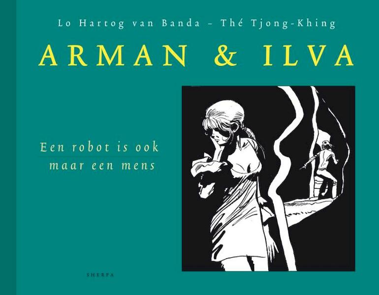 Een robot is ook maar een mens - Lo Hartog van Banda (ISBN 9789089880192)