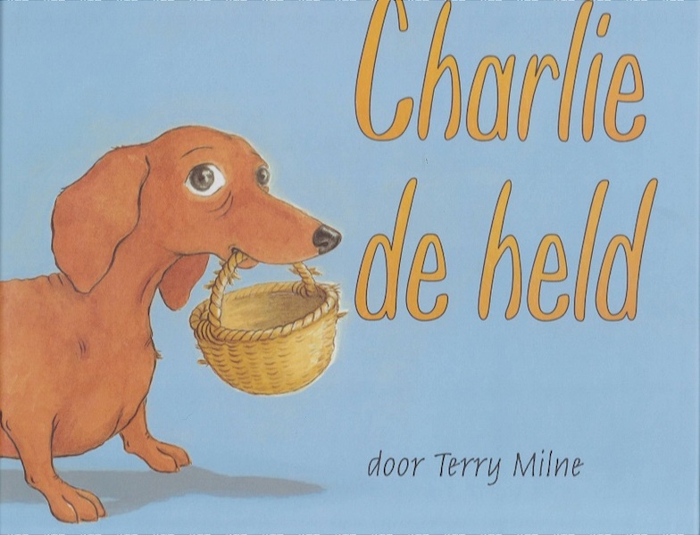 Charlie de held - Terry Milne (ISBN 9789053417058)
