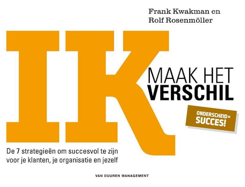 Acquistitiestrategieen voor professionals - Frank Kwakman, Rolf Rosemöller (ISBN 9789089651563)