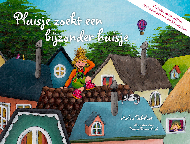 Pluisje zoekt een bijzonder huisje - Malou Tichelaar (ISBN 9789492531063)