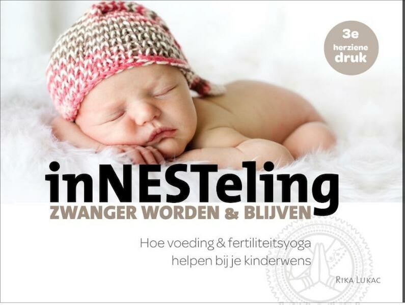 Innesteling, zwanger worden en blijven - Rika Lukac (ISBN 9789082022155)