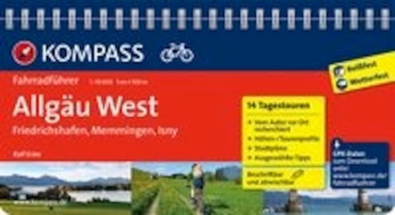Allgäu West, Friedrichshafen, Memmingen, Isny - Ralf Enke (ISBN 9783850269315)