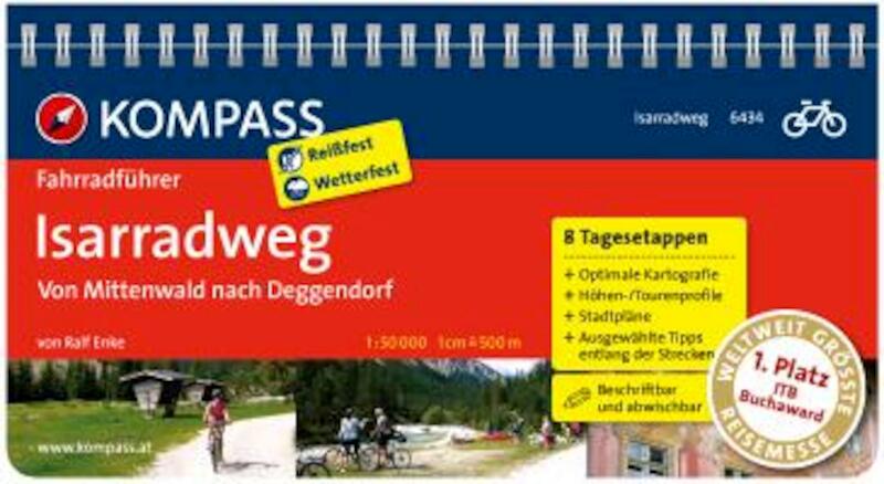 Isarradweg von Mittenwald nach Deggendorf - Ralf Enke (ISBN 9783850264129)