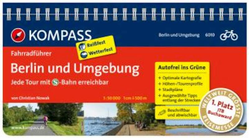 Berlin und Umgebung - Jede Tour mit öffentlichen Verkehrsmitteln erreichbar - Christian Nowak (ISBN 9783850264013)