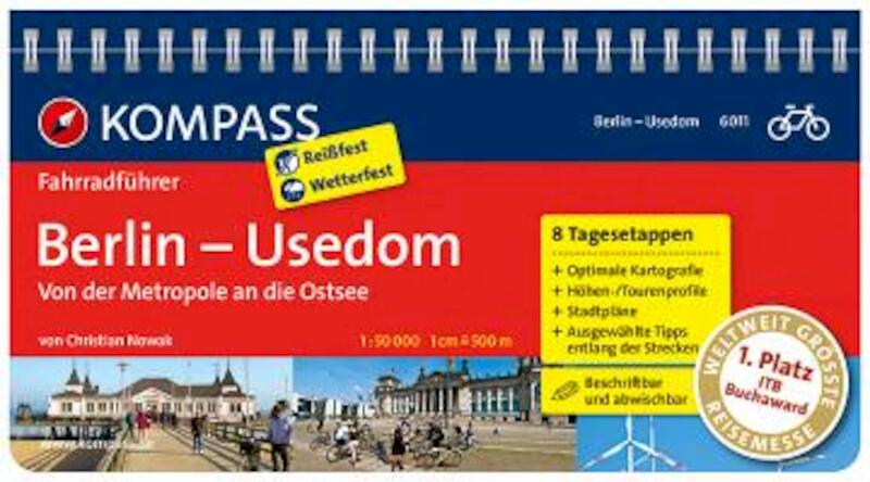 Berlin - Usedom, von der Metropole an die Ostsee - Christian Nowak (ISBN 9783850267533)