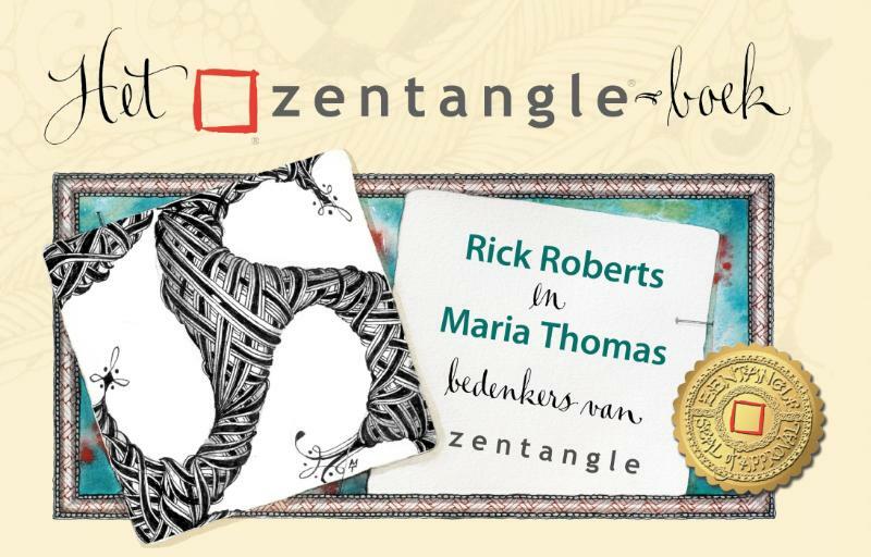Het Zentangle-boek - Rick Roberts, Maria Thomas (ISBN 9789043918671)