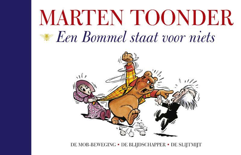 Een Bommel staat voor niets - Marten Toonder (ISBN 9789023478362)