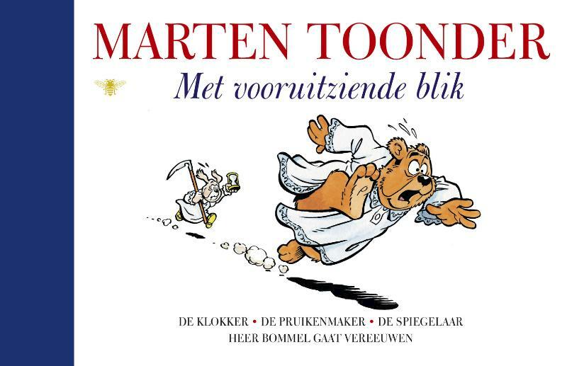 Met vooruitziende blik - Marten Toonder (ISBN 9789023464211)
