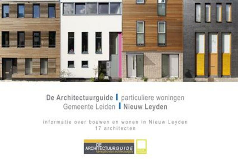 De Architectuurguide Nieuw Leyden - Martijn Heil (ISBN 9789490846046)