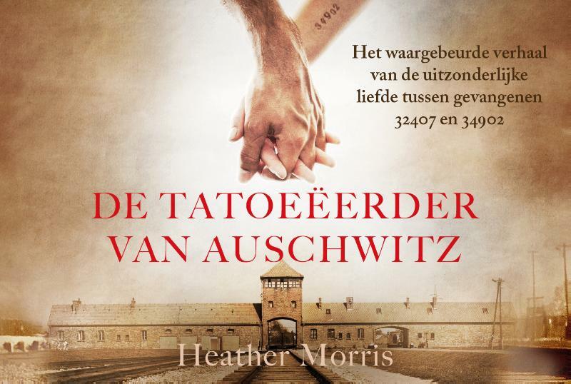De tatoeëerder van Auschwitz DL - Heather Morris (ISBN 9789049807221)