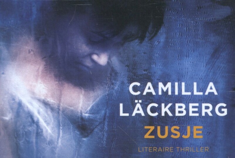 Zusje - Camilla Läckberg (ISBN 9789049804800)