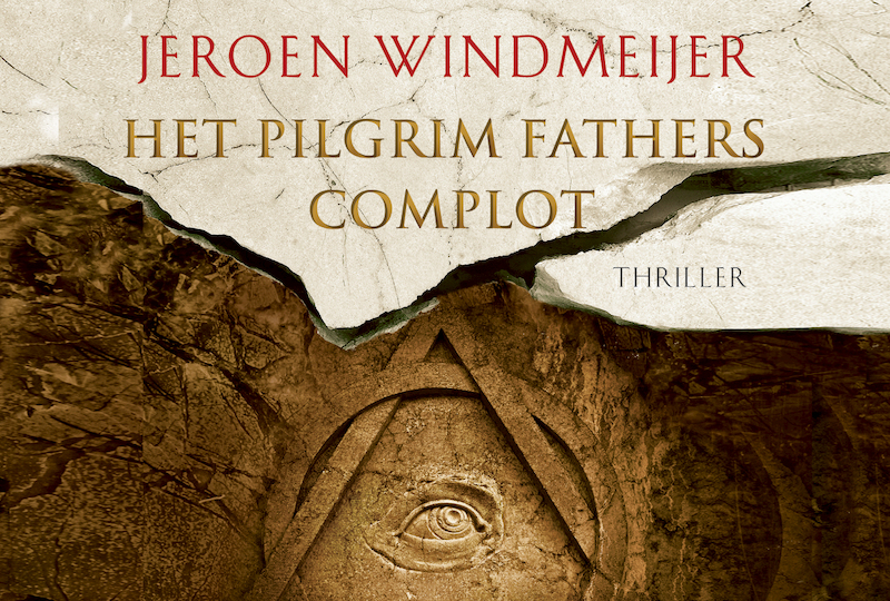 Het Pilgrim Fathers complot DL - Jeroen Windmeijer (ISBN 9789049807252)