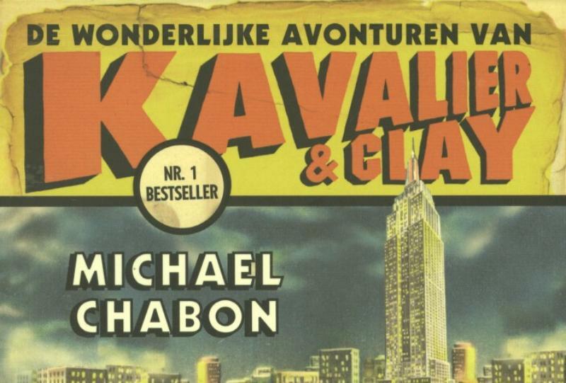 De wonderlijke avonturen van Kavalier en Clay - Michael Chabon (ISBN 9789049801847)