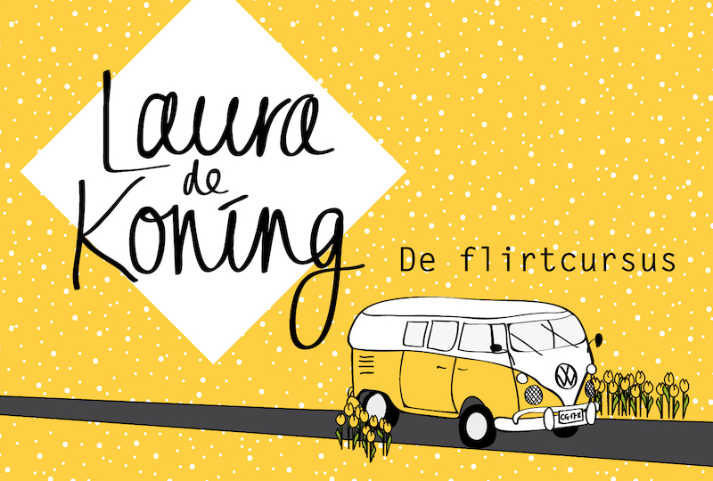 De flirtcursus - Laura de Koning (ISBN 9789049806231)