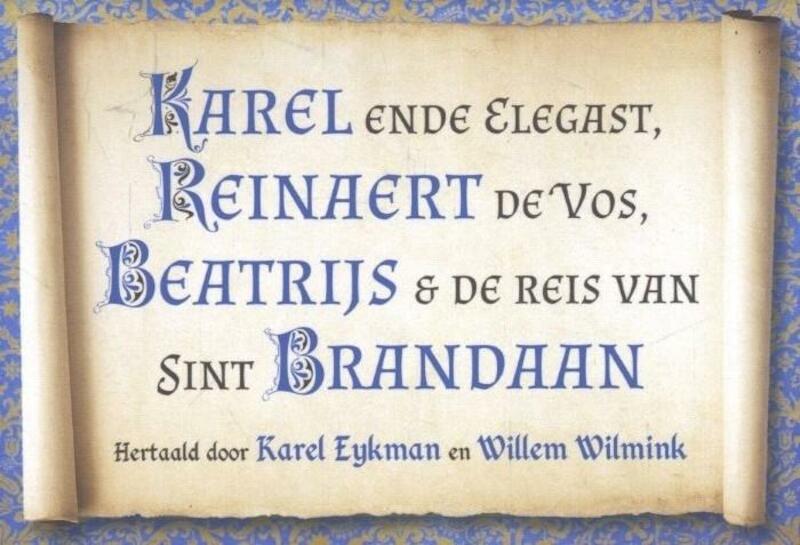 Middeleeuwse klassiekers - Karel Eykman, Willem Wilmink (ISBN 9789049802608)