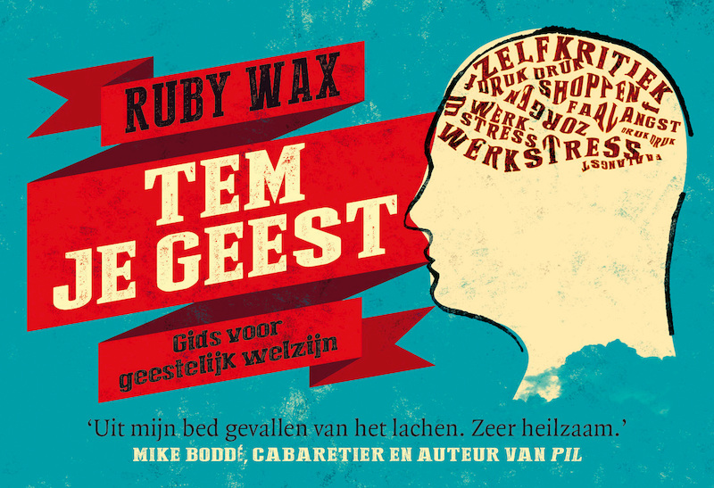 Tem je geest - Ruby Wax (ISBN 9789049805760)