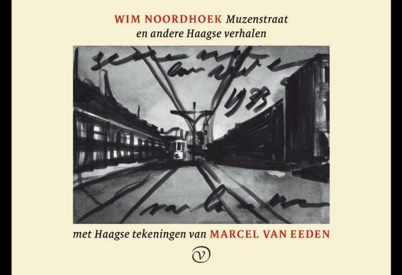De toverlantaarn en andere Haagse verhalen - Wim Noordhoek (ISBN 9789028261297)