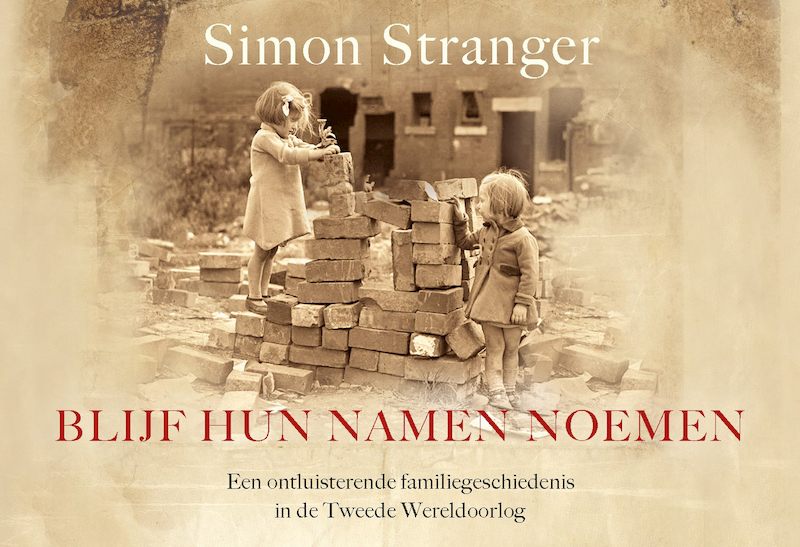 Blijf hun namen noemen - Simon Stranger (ISBN 9789049807924)
