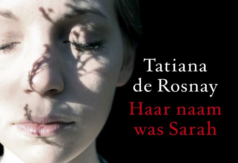 Haar naam was Sarah - Tatiana de Rosnay (ISBN 9789049801977)