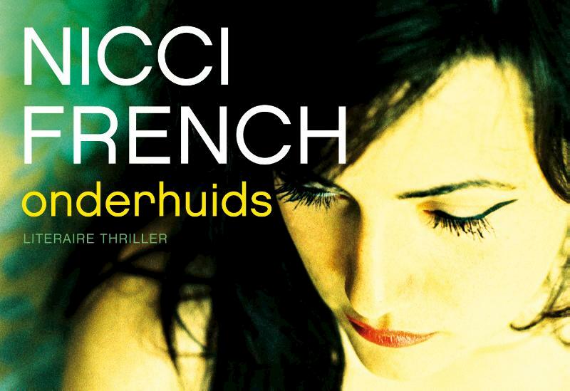 Onderhuids - Nicci French (ISBN 9789049803674)