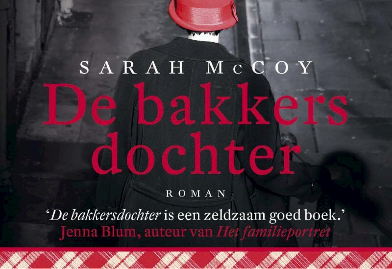 De bakkersdochter DL - Sarah McCoy (ISBN 9789049807313)