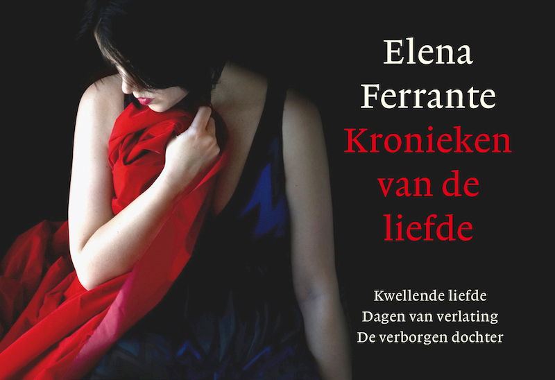 Kronieken van de liefde - Elena Ferrante (ISBN 9789049808228)