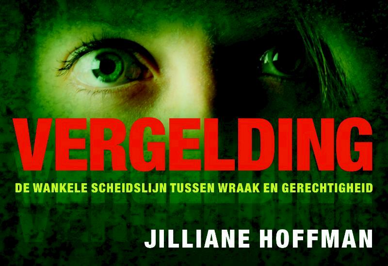 Vergelding DL - Jilliane Hoffman (ISBN 9789049801311)