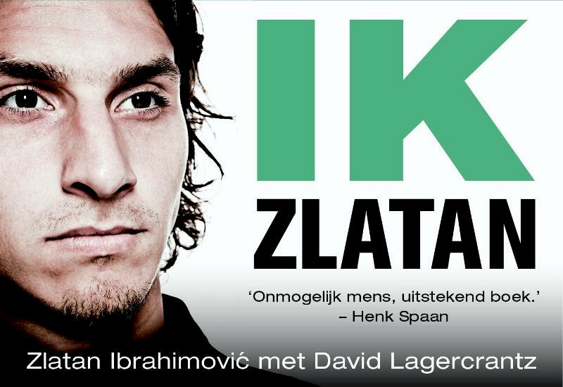 Ik, Zlatan - Zlatan Ibrahimovic (ISBN 9789049802684)