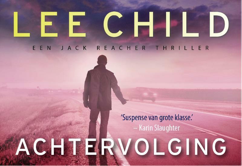 Achtervolging - Lee Child (ISBN 9789049804923)