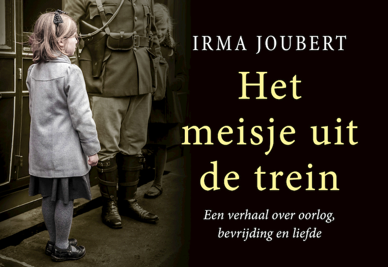 Het meisje uit de trein - Irma Joubert (ISBN 9789049806071)