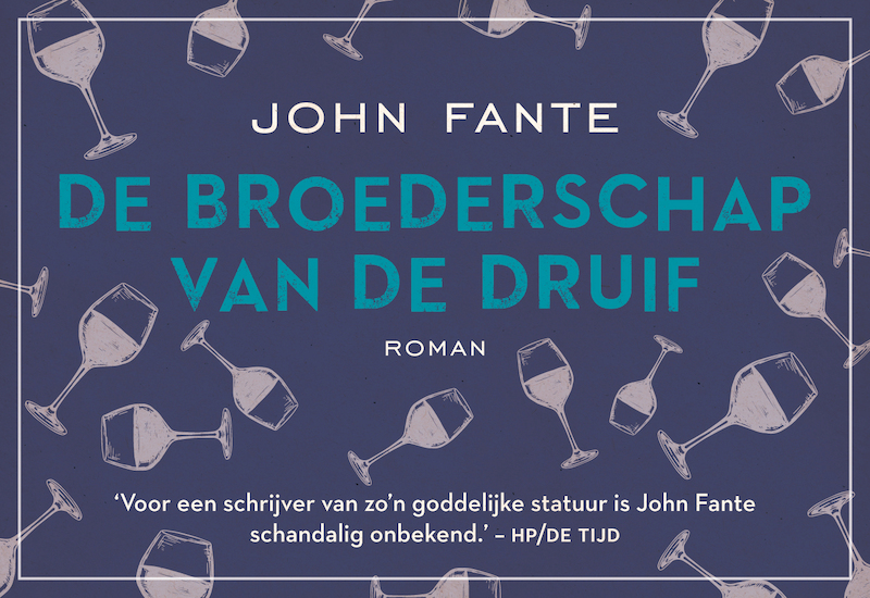 De broederschap van de druif DL - John Fante (ISBN 9789049806156)