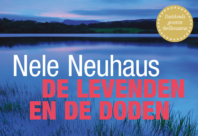 De levenden en de doden - Nele Neuhaus (ISBN 9789049806484)