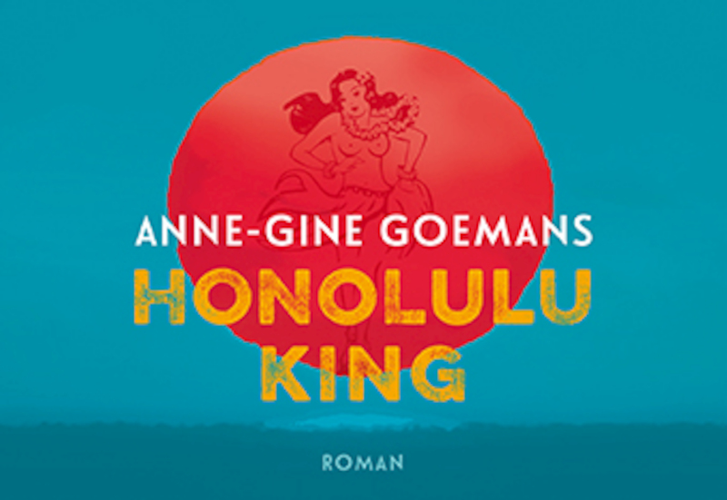 Honolulu King DL - Anne-Gine Goemans (ISBN 9789049804046)