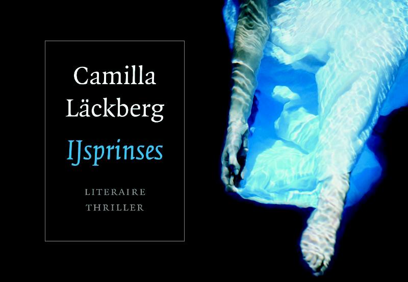 IJsprinses - Camilla Läckberg (ISBN 9789049800222)