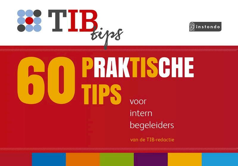 60 praktische tips voor intern begeleiders - Redactie TIB (ISBN 9789463170932)
