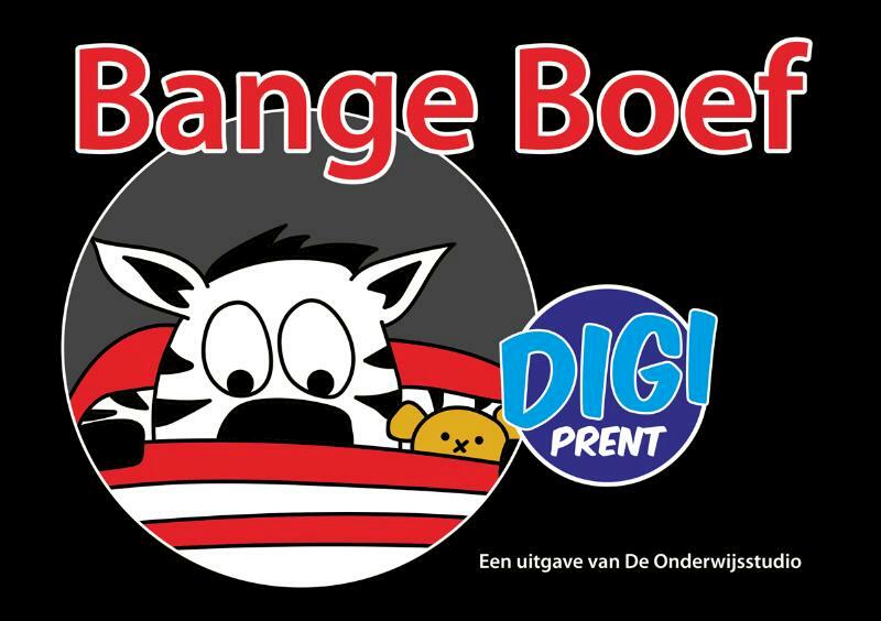 Bange Boef - Ard Huizinga (ISBN 9789078688587)